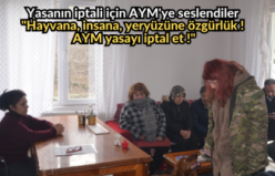Yasanın iptali için AYM'ye seslendiler " Hayvana, insana, yeryüzüne özgürlük ! AYM yasayı iptal et !"