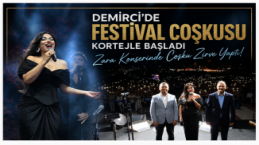Demirci’de Festival Coşkusu Kortejle Başladı: Zara Konserinde Coşku Zirve Yaptı