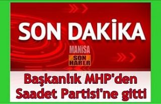 Başkanlık MHP'den Saadet Partisi'ne gitti