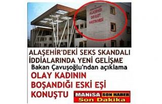 Alaşehir'deki "Seks Skandalı" iddialarında...