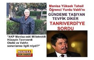 Diker Manisa Yüksek Tahsil Öğrenci Yurdu Vakfını...