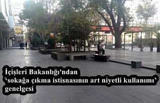 İçişleri Bakanlığı'ndan ‘sokağa çıkma...