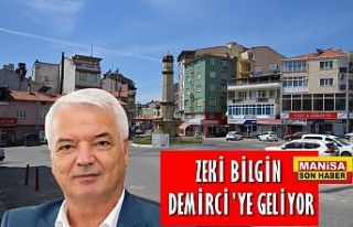 Başkan Zeki Bilgin Demirci'ye geliyor