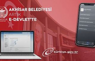 Akhisar Belediyesi artık e-Devlet’te!