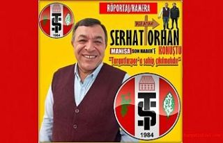 Serhat Orhan "Turgutluspor'a sahip çıkılmalıdır"