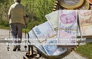 Kadroya geçeceklere düşük maaş sürprizi! Bu...