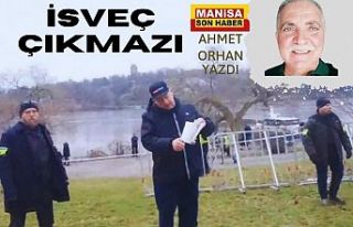 İsveç Çıkmazı / Ahmet Orhan Yazdı...