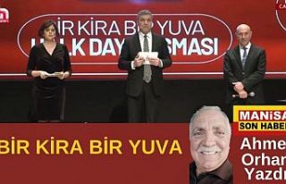 Bir Kira Bir Yuva / Ahmet Orhan Yazdı..