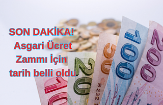 SON DAKİKA! Asgari Ücret Zammı İçin tarih belli...