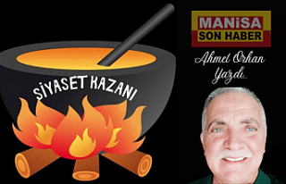 Siyaset Kazanı / Ahmet Orhan Yazdı...