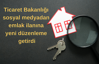 Ticaret Bakanlığı sosyal medyadan emlak ilanına...