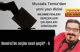 Demirci'de seçim nasıl geçti? - 6 - / Mustafa...
