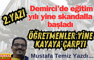 (2.yazı) Demirci'de eğitim yılı yine skandalla...