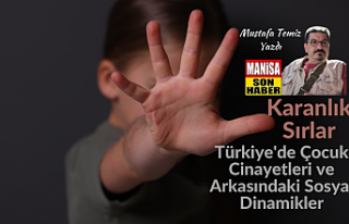 Karanlık Sırlar! Türkiye'de Çocuk Cinayetleri...