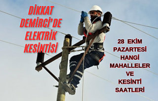 DİKKAT! Demirci'de 28 Ekim Pazartesi günü...
