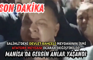 Salihli’deki Devlet Bahçeli meydanının ismi Atatürk...