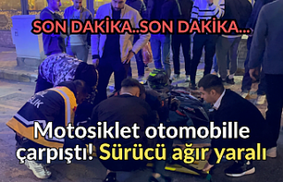 Motosiklet otomobille çarpıştı! Sürücü ağır...
