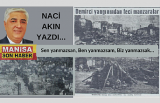 Sen yanmazsan, Ben yanmazsam, Biz yanmazsak… / Naci...