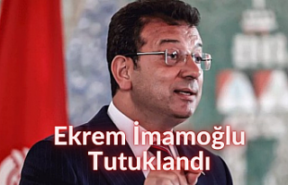 Ekrem İmamoğlu tutuklandı