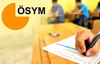 ÖSYM'nin hafta sonu yapacağı sınavlar için...
