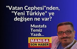 "Vatan Cephesi" nden, "Yeni Türkiye"...