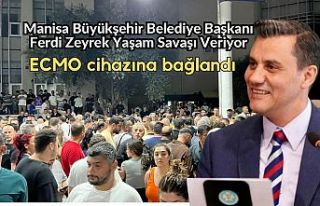 Manisa Büyükşehir Belediye Başkanı Ferdi Zeyrek...
