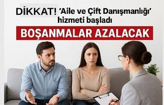 “Aile ve Çift Danışmanlığı” hizmeti ile...