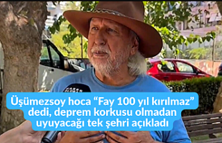 Üşümezsoy hoca “Fay 100 yıl kırılmaz” dedi,...