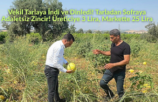 Vekil Tarlaya İndi ve Dinledi! Tarladan Sofraya Adaletsiz...
