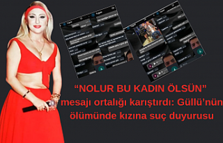 “Nolur bu kadın ölsün” mesajı ortalığı...