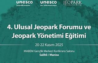 4. Ulusal Jeopark Forumu Manisa’da Toplanıyor
