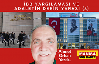 İBB YARGILAMASI VE ADALETİN DERİN YARASI (3)