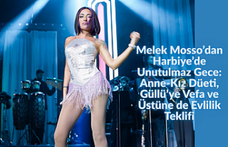Melek Mosso’dan Harbiye’de Unutulmaz Gece: Anne-Kız...