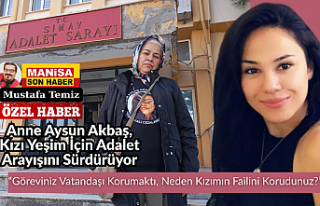 Anne Aysun Akbaş, Kızı Yeşim İçin Adalet Arayışını...