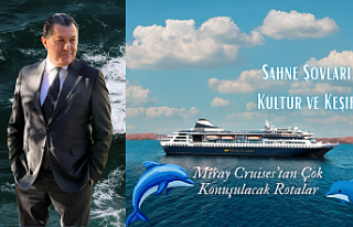 Sahne Şovları, Kültür ve Keşif! Miray Cruises’tan...