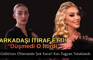 SON DAKİKA! Güllü’nün Ölümünde Şok Karar:...