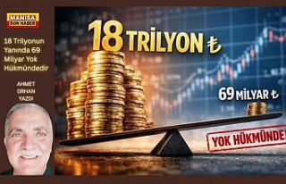 18 Trilyonun Yanında 69 Milyar Yok Hükmündedir...