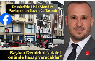 Demirci’de Halk Mandıra Paylaşımları Savcılığa...