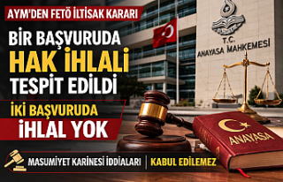 AYM’den FETÖ İltisakı Gerekçesiyle İhraç Başvurularına...