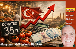 Enflasyonun Gölgesinde Bir Ülke / Ahmet Orhan Yazdı...