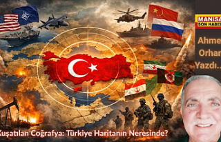 Kuşatılan Coğrafya: Türkiye Haritanın Neresinde?...