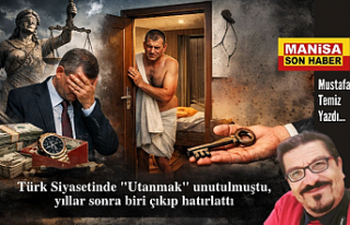 Türk Siyasetinde "Utanmak" unutulmuştu,...