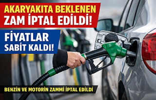 Akaryakıta Beklenen Zam İptal Edildi: Fiyatlar Sabit...