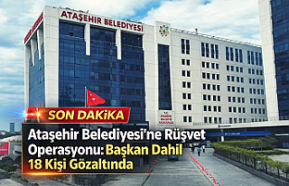 Ataşehir Belediyesi’ne Rüşvet Operasyonu: Başkan...