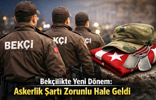 Bekçilikte Yeni Dönem: Askerlik Şartı Zorunlu...
