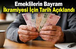 Emeklilerin Bayram İkramiyesi İçin Tarih Açıklandı