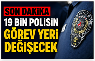 19 Bin Polisin Görev Yeri Değişiyor: Atama Sonuçları...