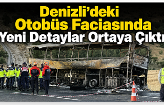 Denizli’deki Otobüs Faciasında Yeni Detaylar Ortaya...