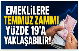 Emeklilerin Temmuz Heyecanı: Zam Oranı Yüzde 19’a...