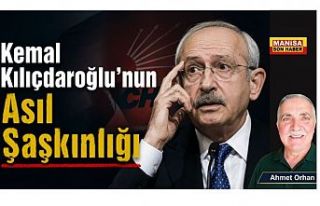 Kemal Kılıçdaroğlu’nun Asıl Şaşkınlığı...
